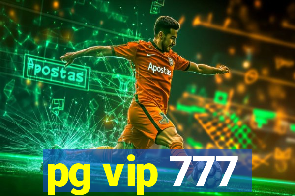 pg vip 777